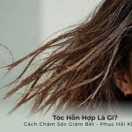 Tóc Hỗn Hợp Là Gì? Cách Chăm Sóc Tóc Hỗn Hợp Giảm Bết, Phục Hồi Khô Xơ